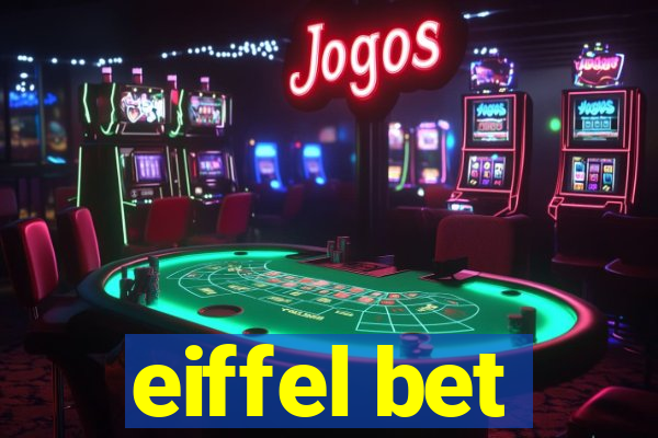 eiffel bet